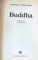 COLECTIA MAESTRI SPIRITUALI BUDDHA de MICHAEL CARRITHERS