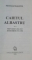 CAIETUL ALBASTRU de NICOLAE BALOTA , VOL I-II , 2000