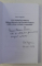 CALATOR IN PARNAS . ODISEEA LITERARA A LUI FLORENTIN POPESCU , ED. a - II - a REVAZUTA SI COMENTATA de EMIL LUNGEANU , 2012 DEDICATIE*