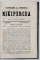 CALATORIA DOMNITORULUI PRINCIPATELOR UNITE LA CONSTANTINOPOLE / PANORAMA SAU MINEELE LUI NIKIPERCEA de N.T. ORASANU , PARTILE I - II , COLEGAT , 1860, VEZI DESCRIEREA !