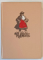 CALATORIILE LUI GULLIVER de JONATHAN SWIFT , ilustratii de  AL. ALEXE , 1956