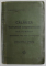 Calauza tuturor drumurilor din Romania - Muntenia, Moldova si Dobrogea - 1912