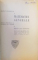 CALCUL DIFERENTIAL  , CALCULUL INTEGRAL / TRATAT ELEMENTAR DE MATEMATICI GENERALE , VOLUMUL 4 , CAIETELE 1 si 2  de NECULAI RACLIS , CURS PROFESAT LA POLITEHNICA DIN BUCURESTI 1945 - 1946