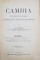 CAMBIA DUPA LEGILE IN VIGOARE IN VECHIUL REGAT, BUCOVINA SI TRANSILVANIA de I. N. FINTESCU VOL.I-II BUC. 1921