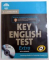 CAMBRIDGE - KEY ENGLISH TEST EXTRA WITH ANSWERS VOL. I - II , 2008 - 2013