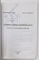 CAMPULUNGUL MUSCELULUI REFLECTAT IN CATAGRAFIA DIN 1838 de SPIRIDON CRISTOCEA si STEFAN TRAMBACIU , 2007 , DEDICATIE *