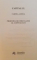 CAPITALUL ,CRITICA ECONOMIEI POLITICE de KARL MARX VOL I-II , CARTEA I , 2009
