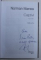 CAPTIVI - roman de NORMAN MANEA , 2011 , DEDICATIE*