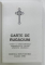 CARTE DE RUGACIUNI , EDITURA BUNAVESTIRE BACAU , 1998