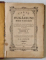 CARTE DE RUGACIUNI NECESARA FIE  - CARUI CRESTIN , IN ZILELE LUI CAROL I , CU BINECUVANTAREA MITROPOLITULUI UNGRO - VLAHIEI D.D. GHENADIE , 1895 , DEFECT PAGINA DE TITLU