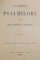 CARTEA PSALMILORU tradusa DUPA TECSTULU ORIGINALU 1867