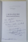 CARTEA TRECERII - BOALA SI MOARTEA LUI EMINESCU de NICOLAE GEORGESCU , 2009 *DEDICATIE