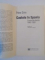 CASTELE IN SPANIA. CRONICA DE FAMILIE (1949-1959) de PETRE SIRIN 2013