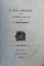 CASTELUL BRANCOVENESCU tradusu de GEORGE A. BARONZI / O BUNA EDUCATIE  - KOMEDIE IN TREI ACTE de C. BALACESCUL / DOMINUL ROSU , tradusa de S. BARONZI /  , COLEGAT DE TREI CARTI , 1845 - 1853
