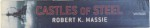 CASTLES OF STEEL : BRITAIN , GERMANY AND THE WINNING OF THE GREAT WAR AT SEA  by ROBERT K. MASSIE , 2007