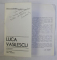 CATALOG LUCA VASILESCU , PICTURA *DEDICATIE