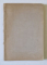CATALOG - PICTURA SCULPTURA SI DESEN  ,MUZEUL TOMA STELIAN , 1939 *COPERTA REFACUTA