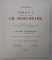 CATALOGUE DES TABLEAUX COMPOSANT LA COLLECTION CH. SEDELMEYER , TROISIEME VENTE , CATALOG DE LICITATIE , 1907