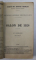 CATALOGUE OFFICIEL , LE SALON 1928 , 141e EXPOSITION OFFICIELLE DES BEAUX - ARTS , 1re EDITION , 1928