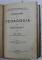 CATEVA IDEI ASUPRA EDUCATIUNII de JOHN LOCKE / ISTORIA PEDAGOGIEI de V. GR. BORGOVANU / INTRODUCERE IN PEDAGOGIA LUI HERBART de CHR. UFER , COLEGAT DE TREI CARTI , 1987- 1908