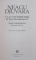 CE AU FOST BOIERII MARI IN TARA ROMANEASCA ? SAGA GRADISTENILOR ( SECOLELE XVI-XX ) de NEAGU DJUVARA , EDITIA A II A REVAZUTA SI ADAUGITA , 2011