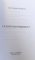 CE ESTE EZOTERISMUL ? de GELU VOICAN VOICULESCU , 2008