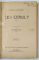 CE- I CERUL ? ASTRONOMIE POPULARA de CAMILLE FLAMMARION , EDITIE DE INCEPUT DE SECOL XX