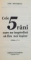 CELE 5 RANI CARE NE IMPIEDICA SA FIM NOI INSINE, EDITIA A V- A de LISE BOURBEAU, 2014
