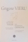 CELE MAI FRUMOASE POEZII de GRIGORE VIERU , EDITIE BILINGVA ROMANA - GERMANA , 2010