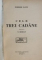 CELE TREI CADANE de PIERRE LOTI , traducere de N . SERBAN , 1941, DEDICATIE*