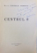 CENTRUL 8 de MAIOR CORNELIU PENESCU , coperta de DEM ,  ilustratii de ION ANESTIN ,  1941 , DEDICATIE*