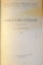 CERCETARI LITERARE de N. CARTOJAN, VOL I-II / NOTIE ZILNICE DIN RAZBOIU de MARESAL ALEXANDRU AVERESCU  , 1934