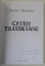 CETATI TRANSILVANE de MARIUS  MUNTEAN , 2014, DEDICATIE *