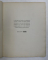 CHANSON VERTE ET D 'AUTRES POEMES par EDITH SITWELL , EXEMPLAR NUMEROTAT 88 DIN 900 *, 1944 , PREZINTA HALOURI DE APA *