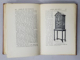 CHATS ON OLD FURNITURE - A PRACTICAL GUIDE FOR COLLECTORS by ARTHUR HAYDEN , 1912