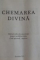 CHEMAREA DIVINA , 2011