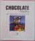 CHOCOLATE TREATS , SIMPLE , SUMTUOUS RECIPES FOR EVERY CHOCOLATE LOVER , 2005