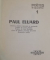 CHOIX DE POEMES , PORTRAITS , DOCUMENTS , INEDITS par PAUL ELUARD , 1967