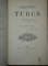 CHRETIENS ET TURCS, CRESTINII SI TURCII, de EUGENE POUJADE, 1859