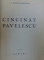 CINCINAT PAVELESCU de I. C. POPESCU - POLYCLET , 1935 , DEDICATIE*