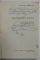 CIOCARLIA FARA MOARTE , GRIGORAS DINICU SI BUCURESTIUL LAUTARILOR DE ALTADATA de GEORGE SBARCEA , 1970 , DEDICATIE *