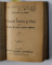 CIOCOII VECHI SI NOI SAU CE NASTE DIN PISICA SOARECI MANANCA de NICOLAE FILIMON , VOLUMELE I - II - III  , COLEGAT , 1926