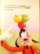 CLUBUL LUI MICKEY MOUSE , FRUCTE , 2013