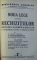 COD PENAL , CODUL DE PROCEDURA PENALA , LG. RECHIZITIILOR , AMNISTIE , GRATIERI SI LEGI MILITARE , COLEGAT DE 7 CARTI DE DREPT * , 1935 - 1940