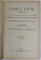 CODUL CIVIL ADNOTAT CU TRIMITERI LA DOCTRINA FRANCEZA SI ROMANA de C. HAMANGIU , VOLUMELE I - IV , 1925 - 1926