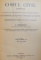 CODUL CIVIL ADNOTAT de C. HAMANGIU, VOLUMUL II (ART. 644-1168), 1925,  VOLUMUL II AL SERIEI