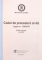 CODUL DE PROCEDURA CIVILA, EDITIE OFICIALA, MAI 2015