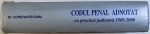 CODUL PENAL ADNOTAT CU PRACTICA JUDICIARA 1969-2000 de CONSTANTIN SIMA, 2000