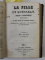 COLEGAT DE 11 PIESE DE TEATRU CU AUTORI FRANCEZI , APARUTE INTRE 1807 SI 1933