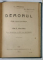 COLEGAT DE 7 CARTI , AUTORI ROMANI SI STRAINI , 1920 , VEZI DESCRIEREA !